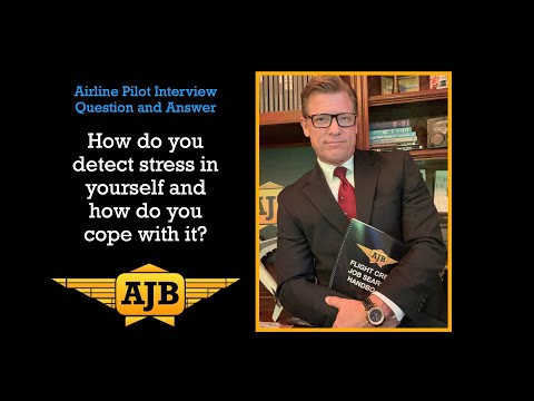 Airline Pilot Interview Prep- How do you deal with stress?  AirJobBoss