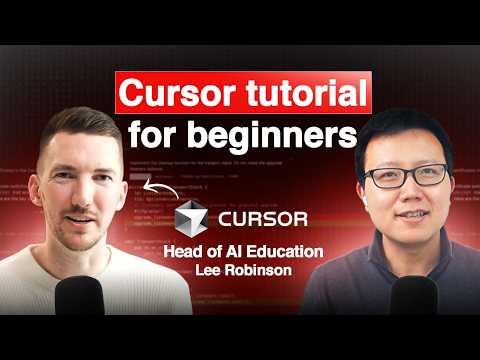 Master Cursor in 50 Minutes with Cursor's Head of AI Education (2025) | Lee Robinson