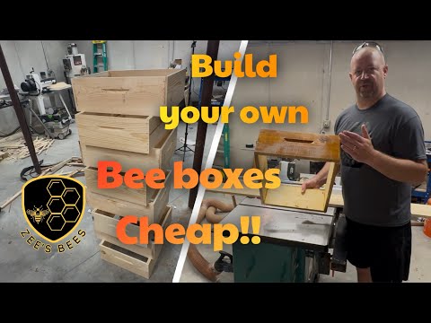 Building Honeybee Boxes to Save Big!