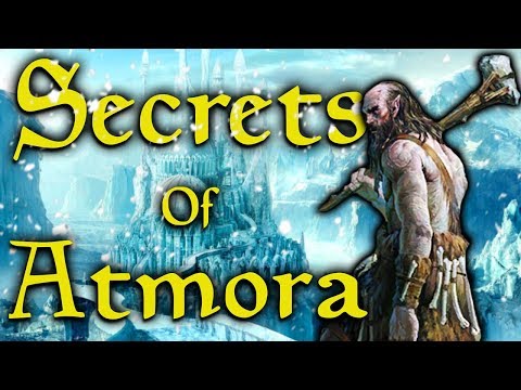 Skyrim - The Secrets of Atmora - Elder Scrolls Lore
