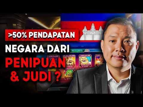 Bobroknya KAMBOJA: Ketika Negara Disandera oleh Mafia, Judi, Penipuan & Scam