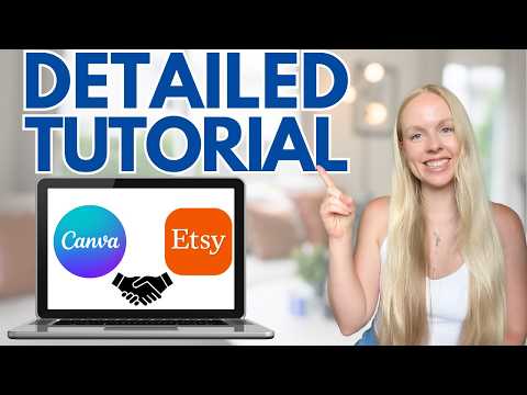 How to Create and Sell Canva Templates on Etsy (Full Step-by-Step Tutorial)