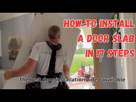 How to install a door slab in 17 steps