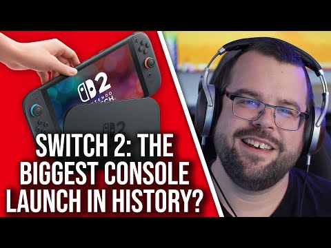 Switch 2: The Biggest Console Launch In History?