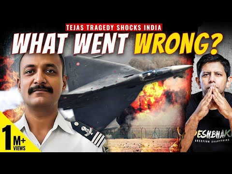 Tejas Tragedy - Man or Machine? | No Solution For India's Fighter Jet Crisis? | Akash Banerjee