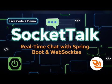 SocketTalk — Real Time Chat with Spring Boot & WebSockets