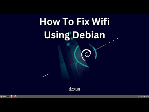 How To Fix Wifi Issues Within Debian Linux