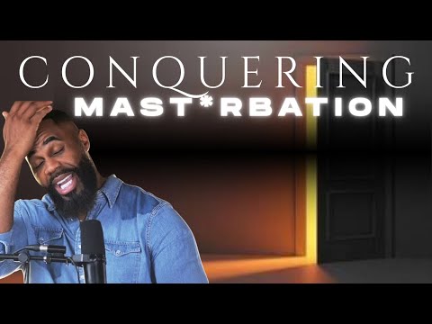 How Mast*rbation Had Me Bound but God 