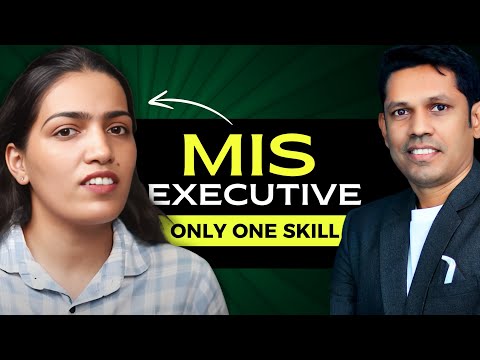 She learned one skill and become MIS Executive | Podcast of MIS Executive