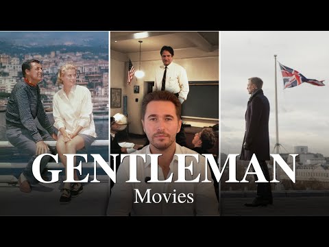 10 Movies Every Modern Gent Needs to See