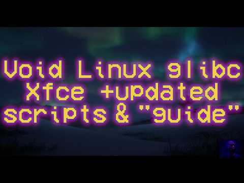My updated scripts + guide for Void Linux | MacBook Pro 2012 #foss #gnu #linux #voidlinux #xfce