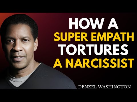 Only a Super Empath Can Destroy a Narcissist – Here's Why | Denzel Washington Motivational Speech