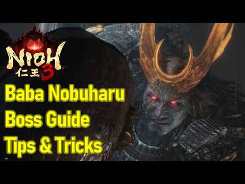 Nioh 3 Baba Nobuharu boss guide, tips and tricks, how to beat Baba Nobuharu easily in Futama Castle