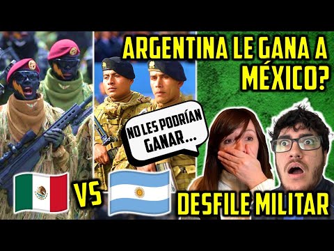 SUPERAMOS A MEXICO? ARGENTINA VS MÉXICO DESFILE MILITAR! ES UNA LOCURA... ARGENTINOS REACCIONAN