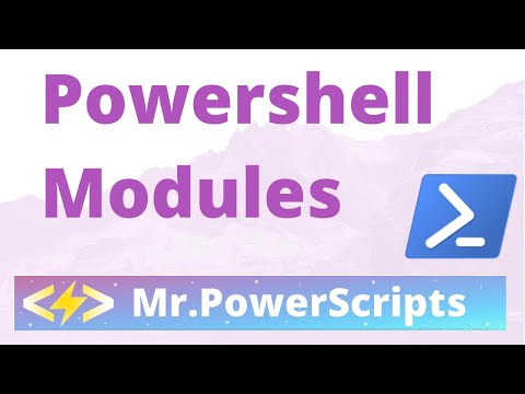 Introduction to Powershell Modules