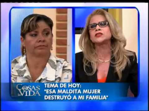 Esa maldita mujer destruyó  mi familia - Cosas de la vida