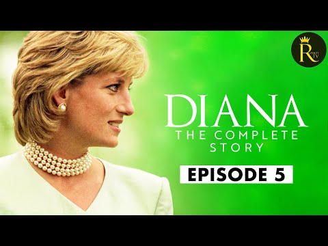 Diana: The Complete Story - Episode 5 (2024)