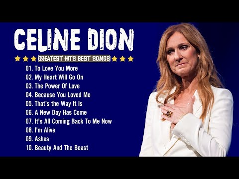 Celine Dion Greatest Hits 2025 😍 Celine Dion Full Album 😍 Best Songs Of Celine Dion