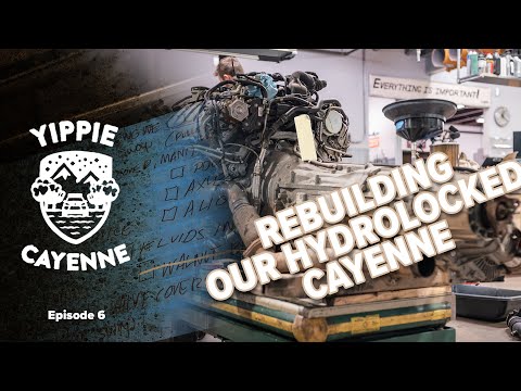 Engine Swapping Our Hydrolocked Cayenne In 2 Days - Ep6 #YippieCayenne