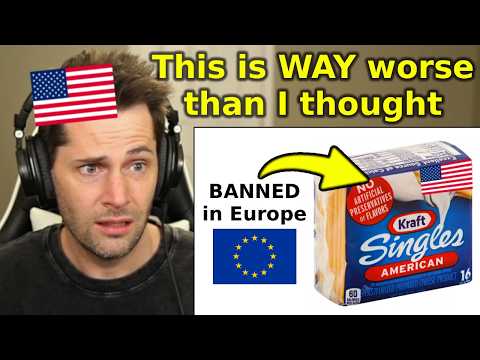 American Reacts to "Why Americans Eat Food That Europe Bans"
