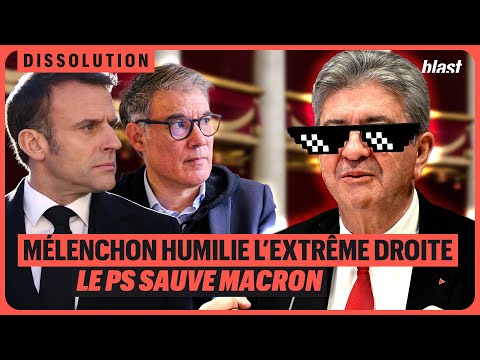 MÉLENCHON HUMILIE L'EXTRÊME DROITE, LE PS SAUVE MACRON