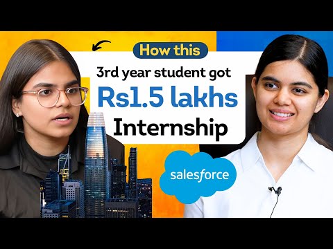 How this student cracked Internship at Salesforce ? Interview lessons with Shradha Khapra Ma'am