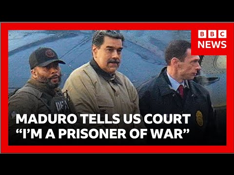 Maduro in court - Venezuela's deposed leader tells judge “I am a prisoner of war” | BBC News
