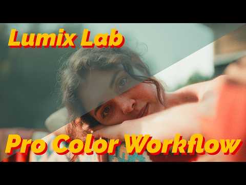 Lumix LUTs to Lightroom: The Ultimate Workflow for Color Grading using Lumix Lab