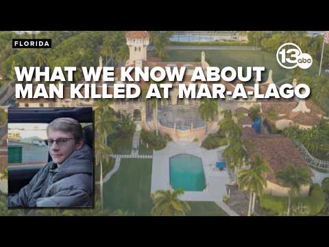 21-year-old shot and killed after attempting to breach Mar-a-Lago perimeter with gun, gas can