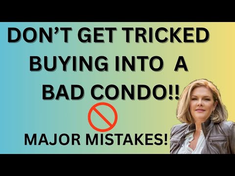 MAJOR MISTAKES TO AVOID WHEN BUYING A CONDO / Don't Get Surprised in 2026!