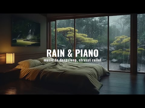 Relaxing Music with Rain Sounds – Relax Your Mind and Fall Asleep Naturally 🌧️