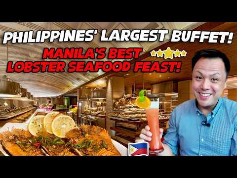 The Largest Buffet in the Philippines!  Manila’s Ultimate Lobster, Lechon, and Seafood Buffet!