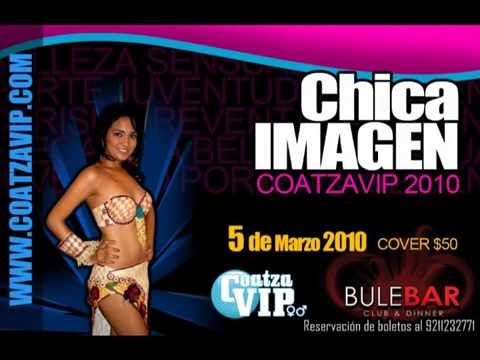 CHICA IMAGEN 2010 - COATZA VIP