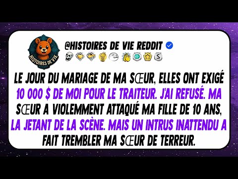 Au mariage de ma sœur, j'ai refusé 10 000 $, elle a traîné ma fille par les cheveux, mais soudain.