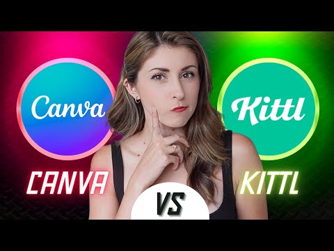 Canva VS Kittl: Which should you use?