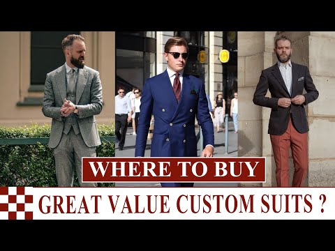 Where to buy great value custom suits?