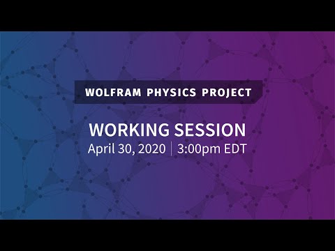 Wolfram Physics Project: Working Session Thursday, Apr. 30, 2020 [Quantum Effects]