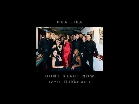 Dua Lipa - Don't Start Now (Live from the Royal Albert Hall)