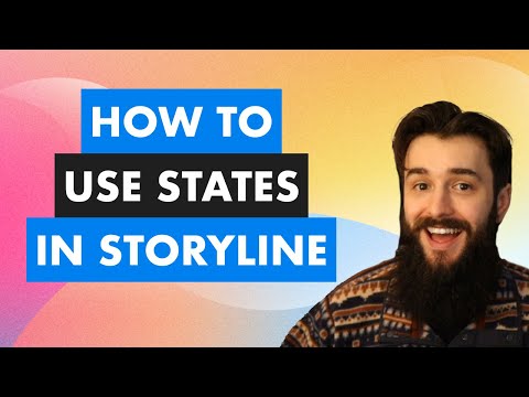 How to Use States in Articulate Storyline 360