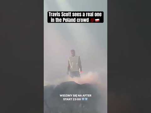Game recognizes game 🙌 #TravisScott #Poland