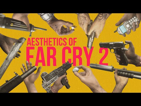 Aesthetics of Far Cry 2.