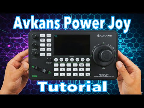 Avkans Power Joy PTZ Camera Controller Tutorial - Everything You NEED To Know