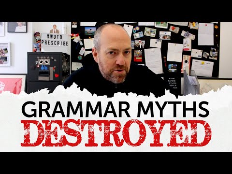 6 common grammar myths destroyed | How native speakers use English