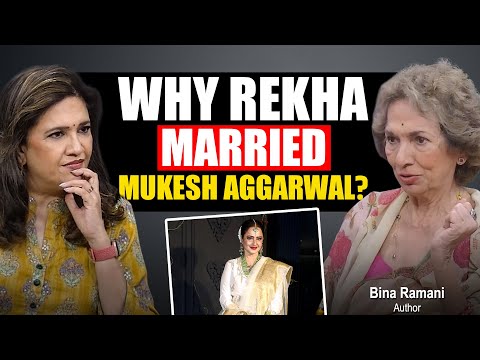 “I Was Shocked When They Got Married…” Bina Ramani on Rekha’s Marriage