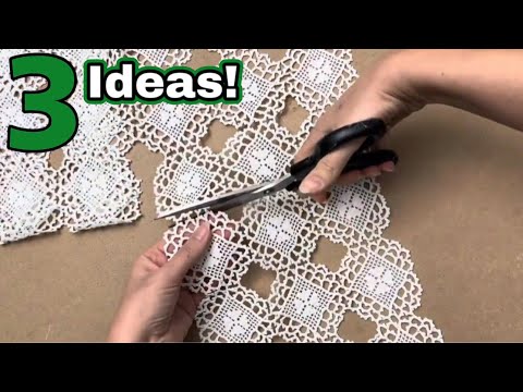 Look What I Did With My Mom's Old Lace! 3 Great Ideas!