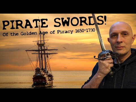 Pirates Swords - What did they use in the Golden Age of Piracy?