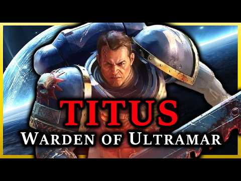 Demetrian Titus Deep Dive - The Emperor's Ultimate Weapon? | Warhammer 40k Lore