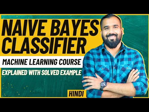 Naive Bayes Classifier ll Data Mining And Warehousing Explained with Solved Example in Hindi