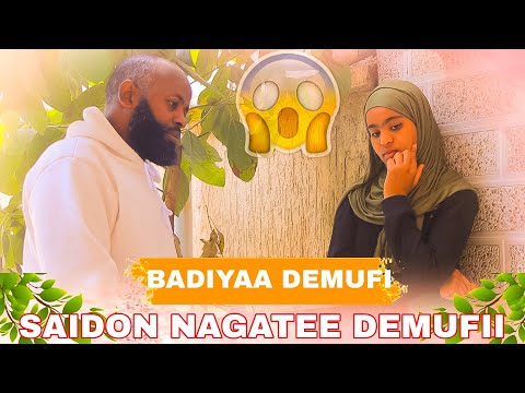 🛑Saidon Hadhaa Ilmaa Biraa Badiyaa Nagattee Demuufii