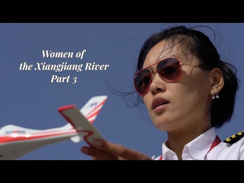 Women of the Xiangjiang River Part 3